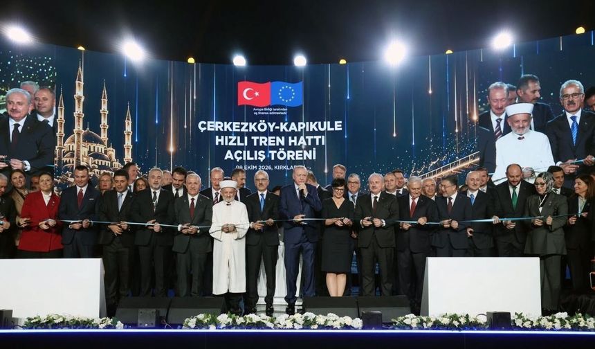 Çerkezköy-Kapıkule Hızlı Tren Hattı hizmete açıldı