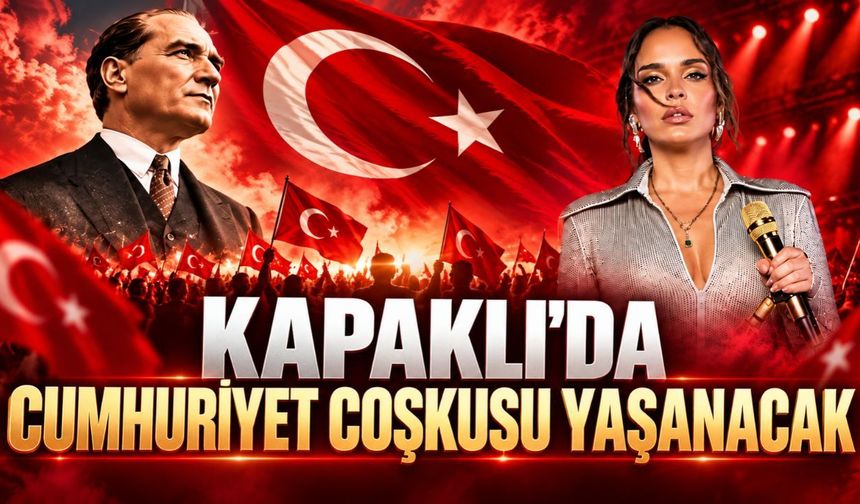 Kapaklı'da Cumhuriyet coşkusu yaşanacak