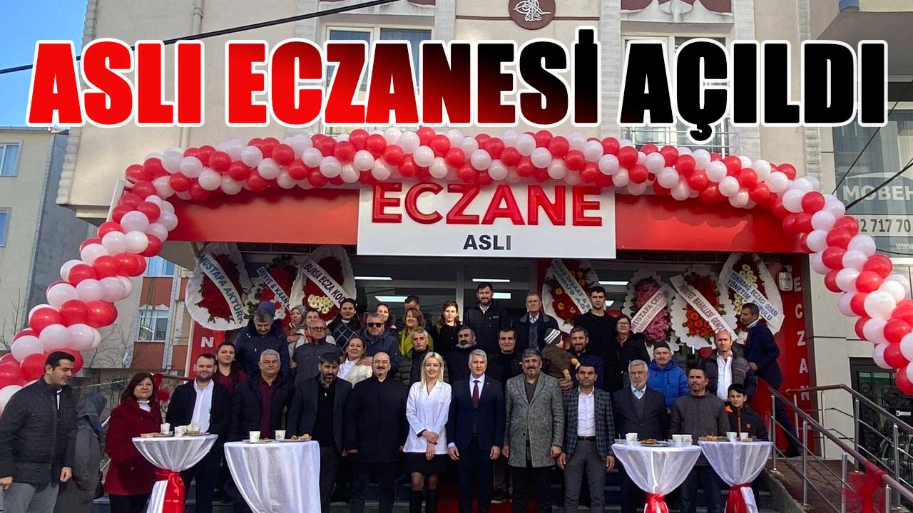Aslı Eczanesi Kapaklı'da hizmete açıldı Kapaklı Gazetesi
