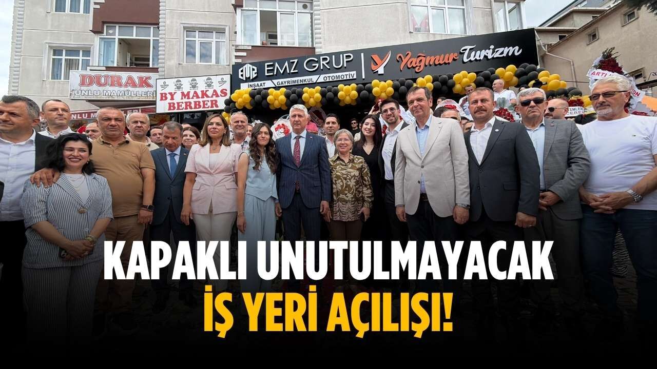 Kapaklı'da unutulmayacak iş yeri açılışı!