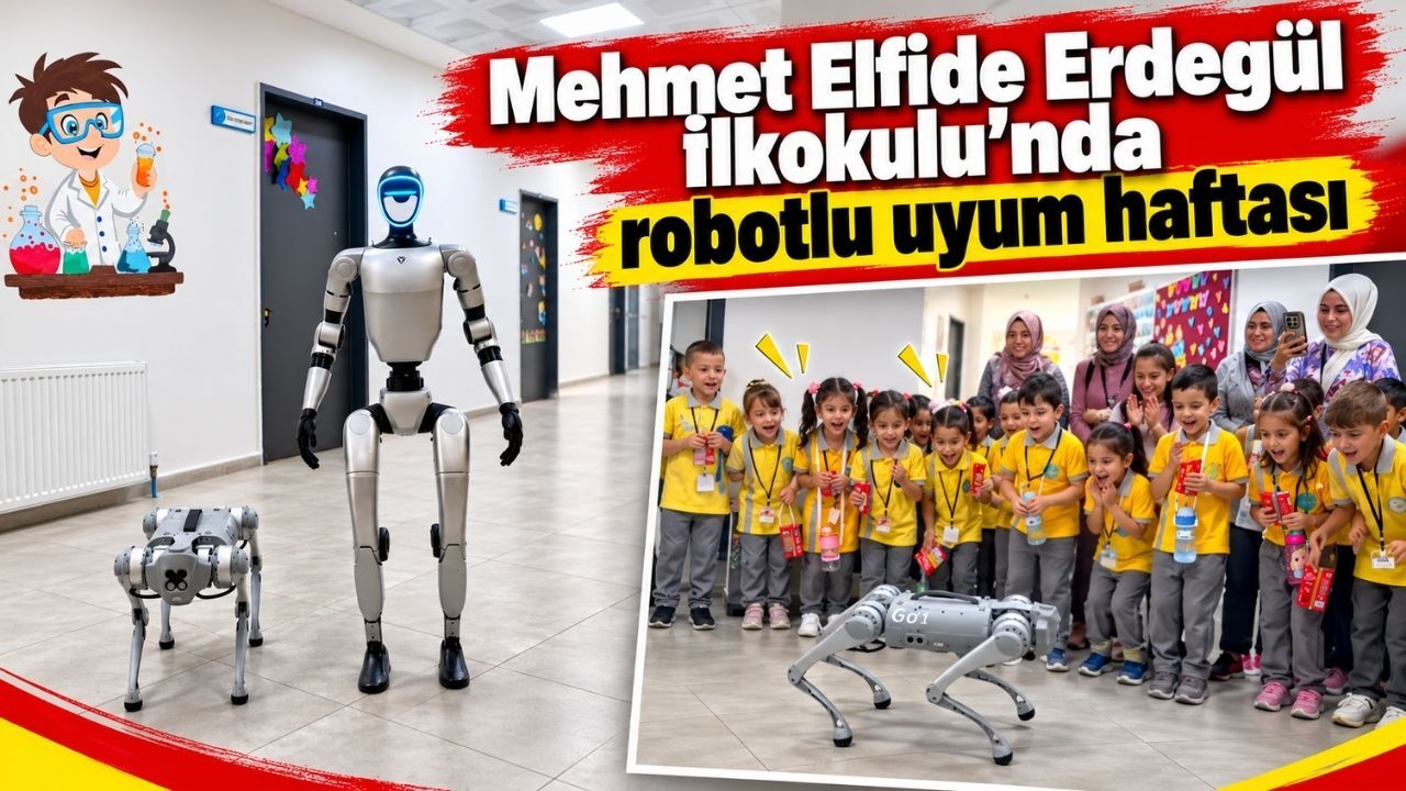 Mehmet Elfide Erdegül İlkokulu’nda robotlu uyum haftası