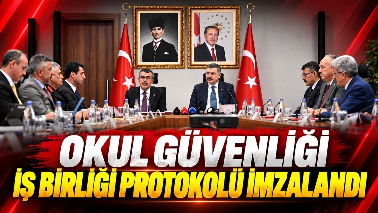 Okul Güvenliği İş Birliği Protokolü imzalandı