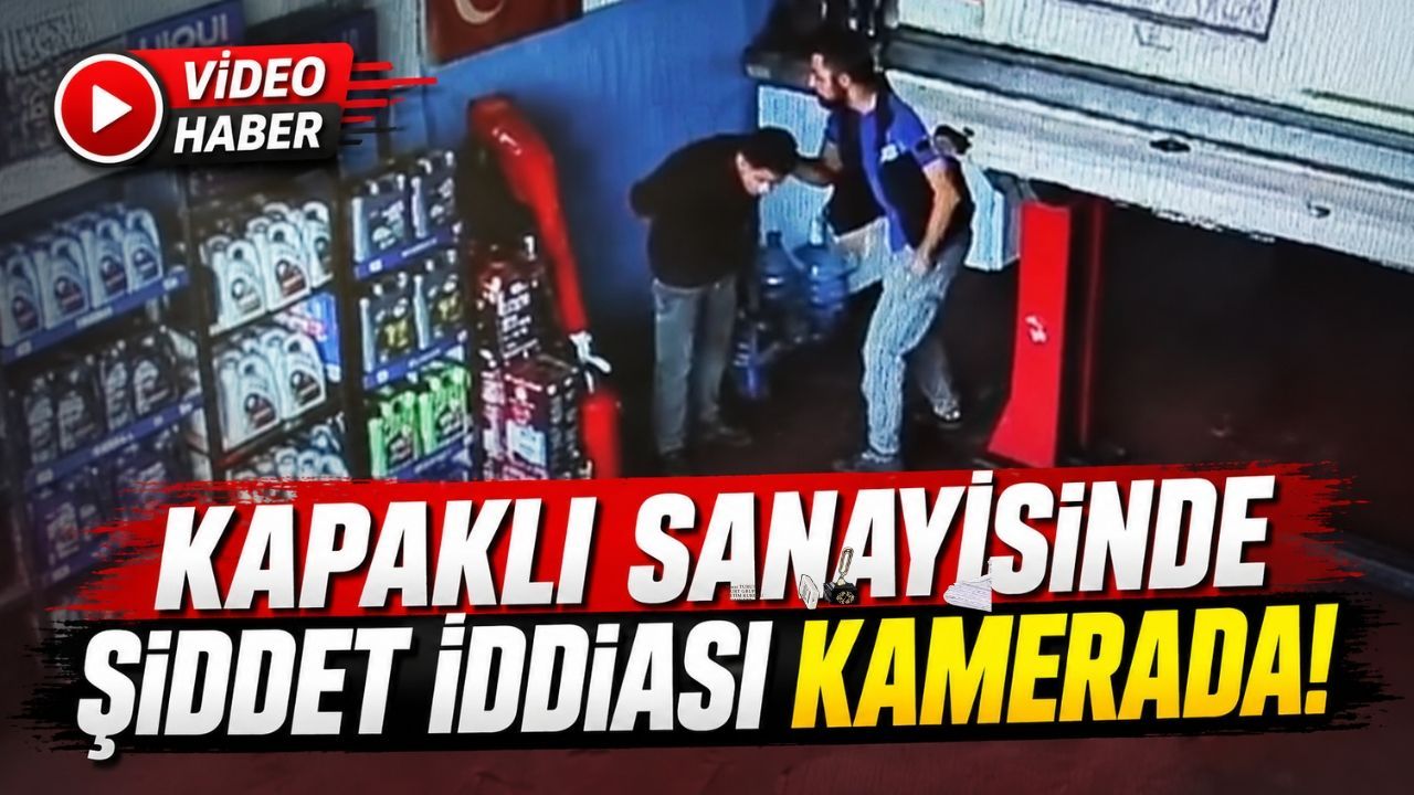 Kapaklı sanayisinde şiddet iddiası kamerada!